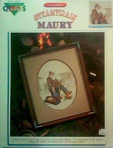 Steamtrain Maury (Larry Martin's Cross Stitch, Color Charts) by Larry Martin (Paperback)