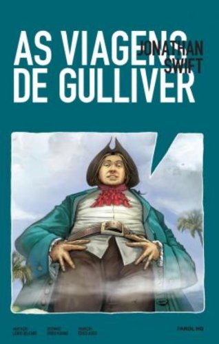 Livro As Viagens de Gulliver   Volume 1. Coleção Farol HQ