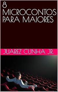 Livro 8 MICROCONTOS PARA MAIORES