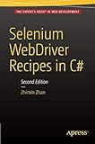 Selenium WebDriver Recipes in C#: Second Edition