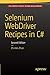 Selenium WebDriver Recipes in C#: Second Edition by Zhimin Zhan