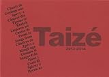 Chants de Taize 2013-2014 by 