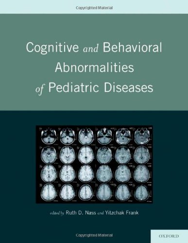 Cognitive and Behavioral Abnormalities of Pediatric Diseases (Hardcover)