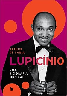 Livro Lupicínio: Uma biografia musical