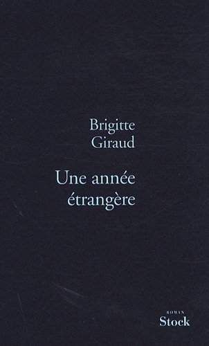 Une année étrangère