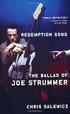 Redemption Song: The Ballad of Joe Strummer by 
