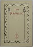 The Navajo: A Reprint in Its Entirety of a Catalogue Published by J.B. Moore, Indian Trader, of the by 