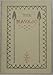 The Navajo: A Reprint in Its Entirety of a Catalogue Published by J.B. Moore, Indian Trader, of the by 