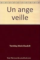Un ange veille 2891325729 Book Cover