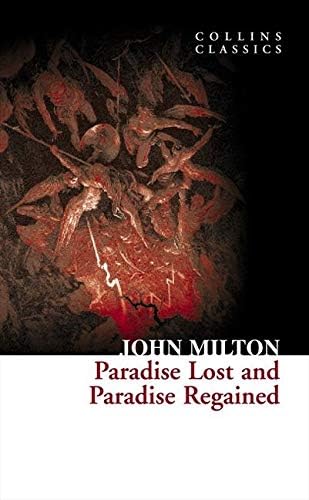 Paradise Lost & Paradise Regained