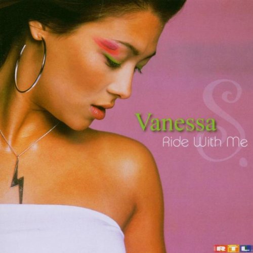 Vanessa - Ride with Me - Zortam Music