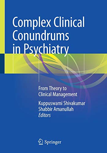 [R.E.A.D] Complex Clinical Conundrums in Psychiatry: From Theory to Clinical Management<br />WORD