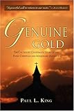 Genuine Gold: The Cautiously Charismatic Story of the Early Christian and Missionary Alliance