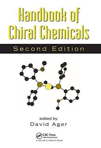 Handbook of Chiral Chemicals Handbook of Chiral Chemicals