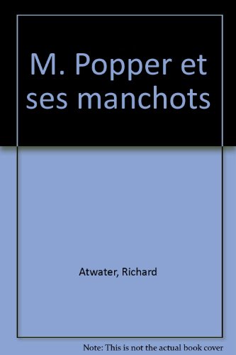 M. Popper et ses manchots