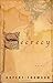 Secrecy: A Novel
