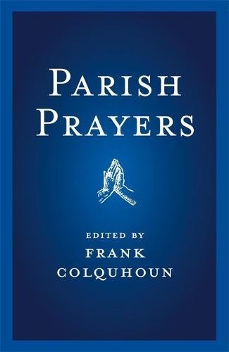 Parish Prayers, by f colquhoun