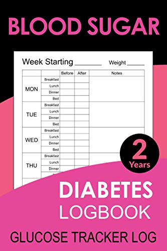 Blood Sugar Diabetes Log Book : Glucose Tracker Log: Blood Sugar Diary Diabetes Journal for 106 Week Blood Sugar Diabetes Log Book : Glucose Tracker Log: Blood Sugar Diary Diabetes Journal for 106 Week
