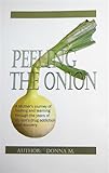 Peeling The Onion