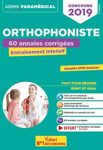 Concours orthophoniste : Annales corrigées by