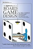 Kobold Guide to Board Game Design[KOBOLD GT BOARD GAME DESIGN][Paperback]