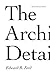 The Architectural Detail