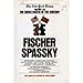 Fischer/Spassky: The New York Times Report on the Chess Match of the Century