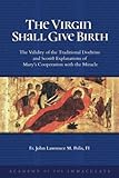 The Virgin Shall Give Birth: The Validity of the