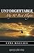 Unforgettable: My 10 Best Flights 0976067641 Book Cover