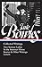 Jane Bowles: Collected Writings (LOA #288): Two Serious Ladies / In the Summer House / stories & other writings / letters
