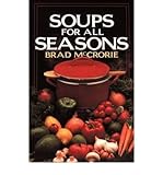 Soups for All Seasons (Paperback) - Common by 