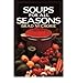 Soups for All Seasons (Paperback) - Common by 