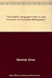 Image de The English-Language Press in Latin America: An Annotated Bibliography