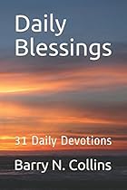 Daily Blessings: 31 Daily Devotions Daily Blessings: 31 Daily Devotions