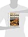 The Blood of Heroes: The 13-Day Struggle for the Alamo--and the Sacrifice That Forged a Nation