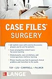 Case Files® Surgery, Fifth Edition Case Files® Surgery, Fifth Edition