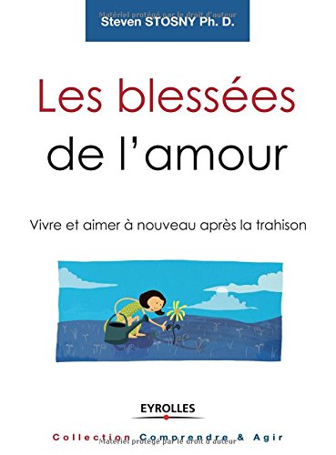 Les  blessées de l'amour