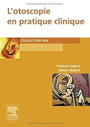 L' otoscopie en pratique clinique