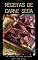 Livro Receitas de carne seca: 97 receitas de carne seca para fazer você salivar
