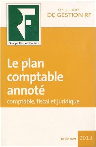 Amazon Fr Le Plan Comptable Annote Comptable Fiscal Et Juridique Collectif Livres