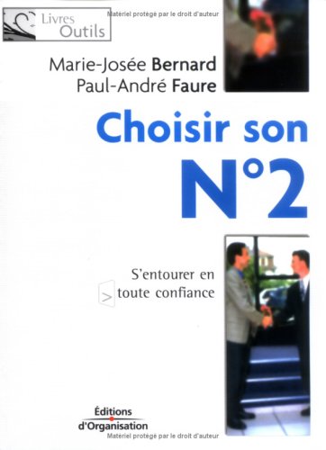 Choisir son n° 2