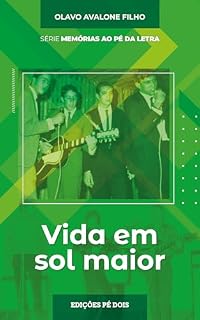 Livro Vida em sol maior (Memórias ao pé da letra Livro 4)