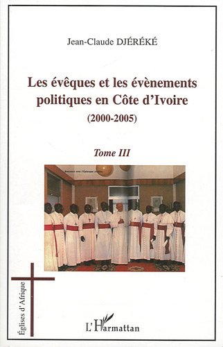 Les  évêques et les événements politiques en Côte d'Ivoire
