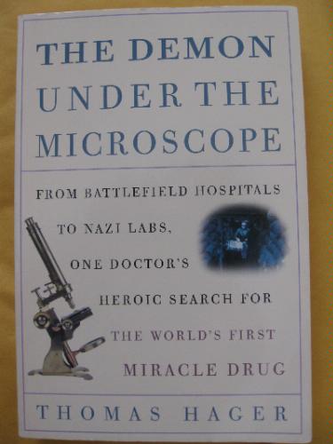 The Demon Under The Microscope: From Battlefiel... 0739481371 Book Cover