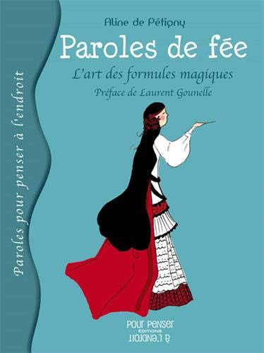 paroles de fee - l'art des formules magiques by (Paperback)