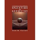 Spacetime and Geometry: An Introduction to General Relativity