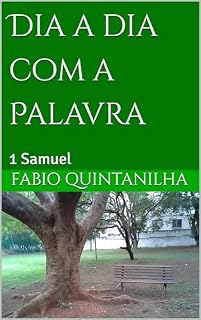 Livro Dia a dia com a Palavra: 1 Samuel
