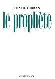 Le Prophete (French Edition) by Khalil Gibran