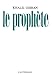Le Prophete (French Edition) by Khalil Gibran