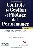 ContrÃ´le de Gestion et Pilotage de la Performance (French Edition) by Saulpic Olivier, Bonnier Carole, Fourcade François, Moisset Arnaud Giraud Françoise